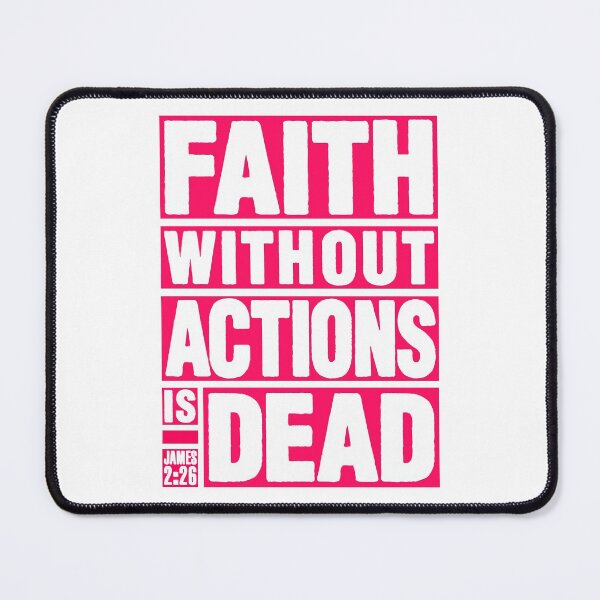Item preview, James 2:26 Faith Without Actions is Dead designed and sold by plushism.