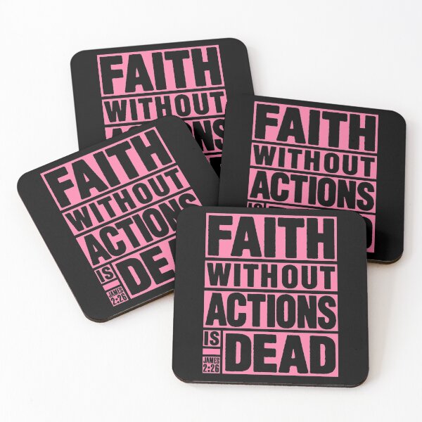 Item preview, James 2:26 Faith Without Actions is Dead designed and sold by plushism.