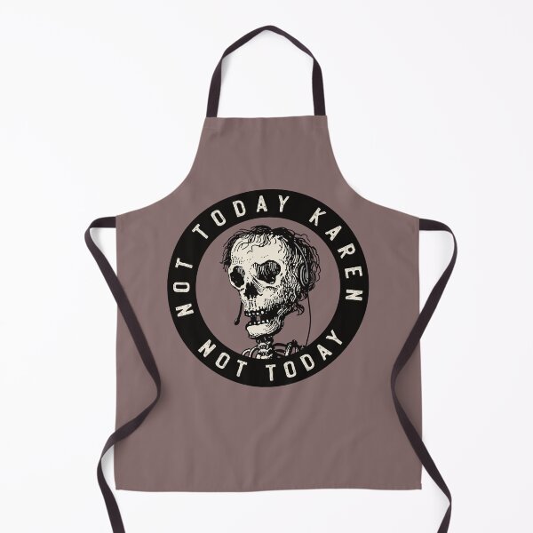 Item preview, Not today Karen, not today - skull designed and sold by knappidesign.