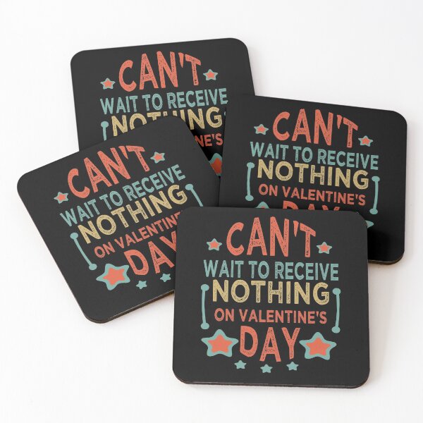 Item preview, Funny Can't Wait to Receive Nothing on Valentine's Day for Valentine's Day  designed and sold by OMCreative.
