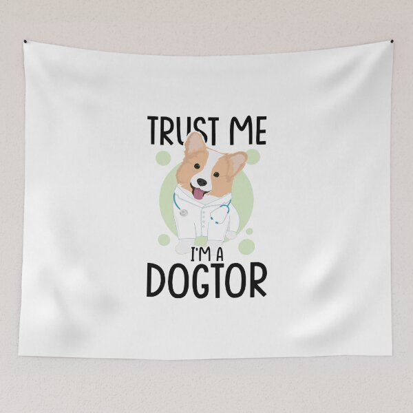 Item preview, Trust Me I'm A Dogtor | Funny Veterinarian Pun (White Edition) designed and sold by Printend _.