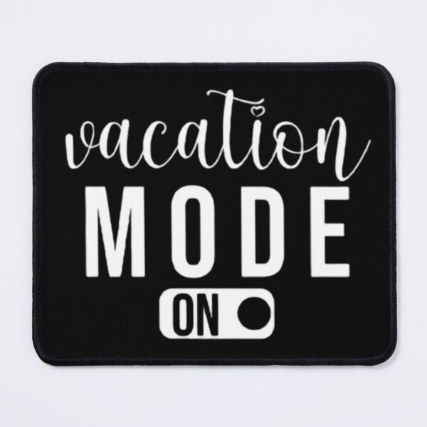 Item preview, Funny Vacation Mode On Cool 2022 Vacay designed and sold by AYACHI90.