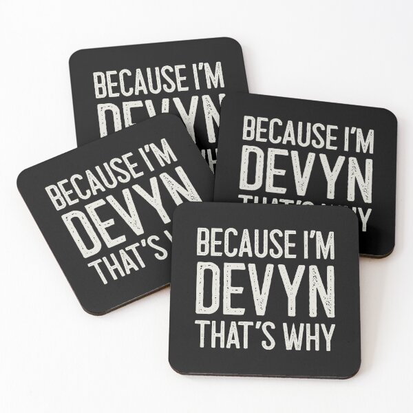 Item preview, Because I’m Devyn That’s Why Funny Personalized Name designed and sold by MariosNydras.