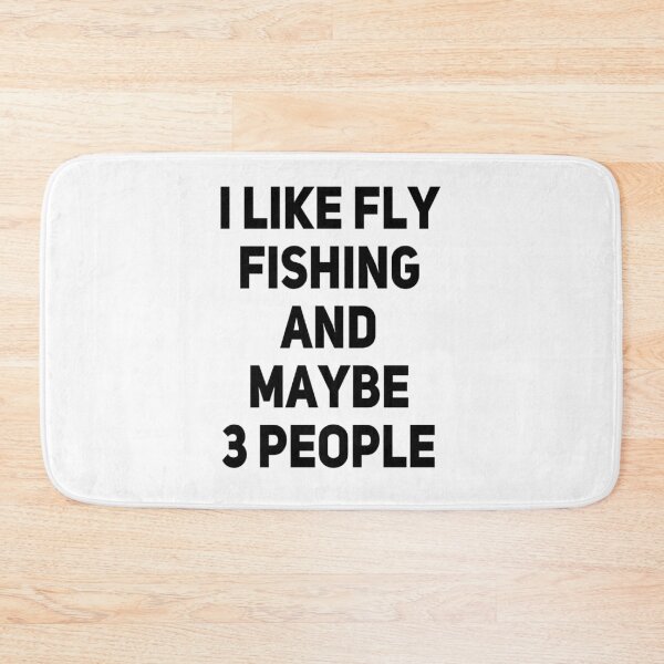 Item preview, FLY FISHING Lover Funny Idea I Like Hobby designed and sold by Ripoubsb.