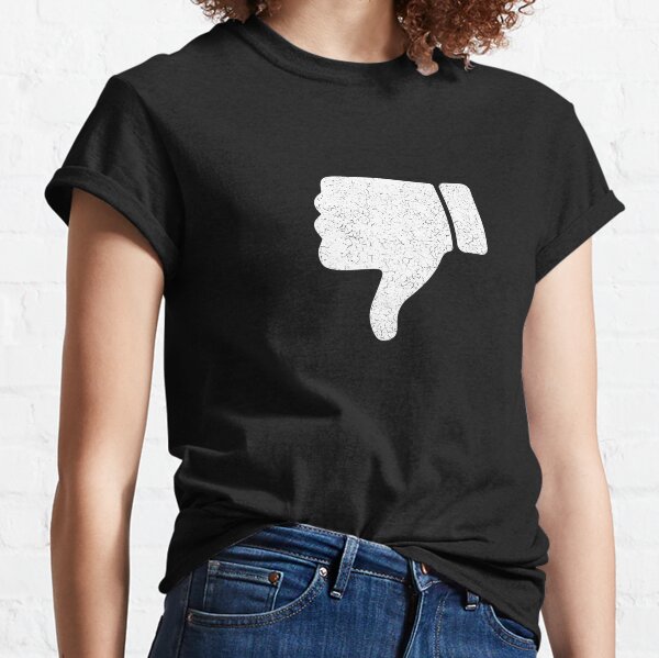 Thumbs Down T-Shirts for Sale