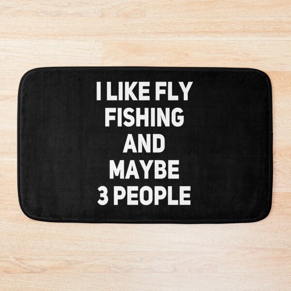 Item preview, FLY FISHING Lover Funny Idea I Like Hobby designed and sold by Ripoubsb.