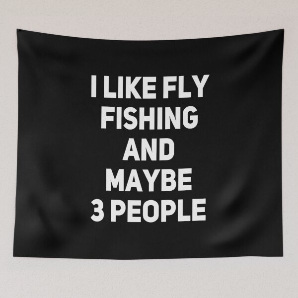 Item preview, FLY FISHING Lover Funny Idea I Like Hobby designed and sold by Ripoubsb.