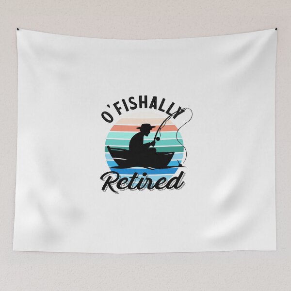 Item preview, O'fishally Retired designed and sold by InnaPo ⭐⭐⭐⭐⭐.