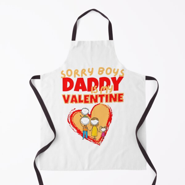 Item preview, sorry boys daddy is my valentine designed and sold by reka88.