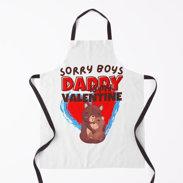 Item preview, sorry boys daddy is my valentine designed and sold by reka88.