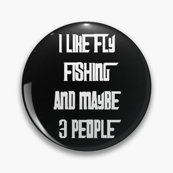 Item preview, FLY FISHING Lover Funny Idea I Like Hobby designed and sold by Ripoubsb.