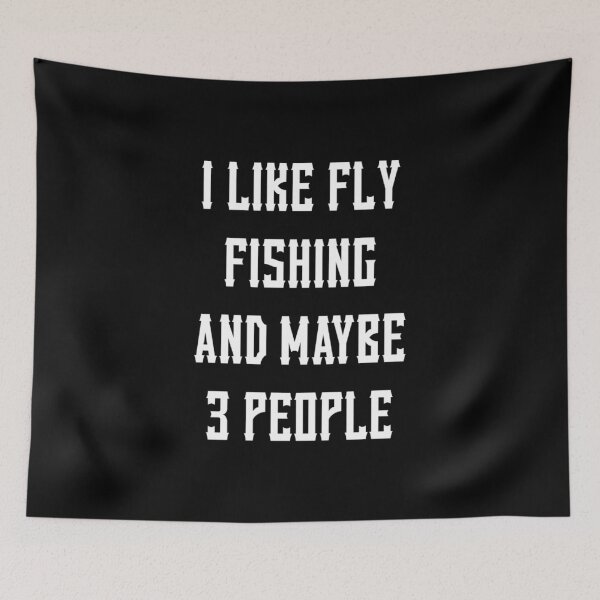Item preview, FLY FISHING Lover Funny Idea I Like Hobby designed and sold by Ripoubsb.