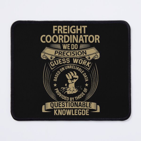 Item preview, Freight Coordinator T Shirt - We Do Precision Job Gift Item Tee designed and sold by paneczkopat.