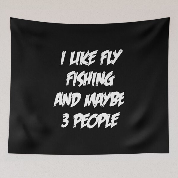 Item preview, FLY FISHING Lover Funny Idea I Like Hobby designed and sold by Ripoubsb.
