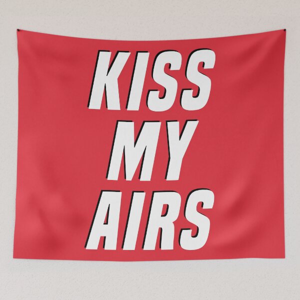Item preview, Kiss my Airs "Infrared" designed and sold by Graphkicks.