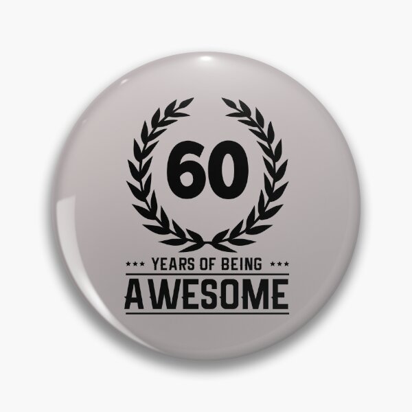 Item preview, 60 Years of Being Awesome - Birthday - Quotes designed and sold by AsmArt-co.