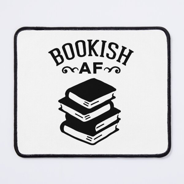 Item preview, Bookish AF designed and sold by ObscuredOptics.