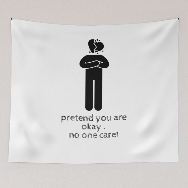 Item preview,   pretend you're okay- no ona care! quote ,true quote, sarcastic Valentine day  designed and sold by Alexa5454.