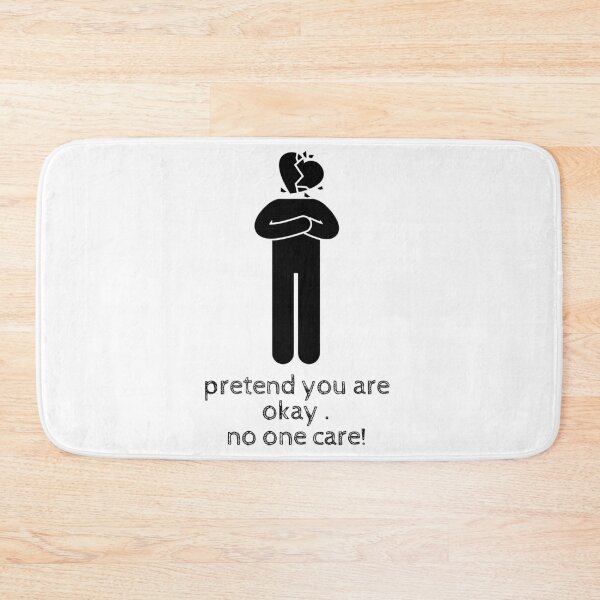 Item preview,   pretend you're okay- no ona care! quote ,true quote, sarcastic Valentine day  designed and sold by Alexa5454.