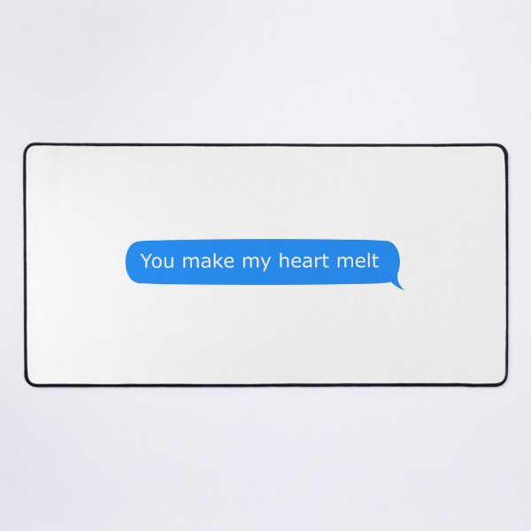 Item preview, you make my heart melt, funny designed and sold by ismdesigner.