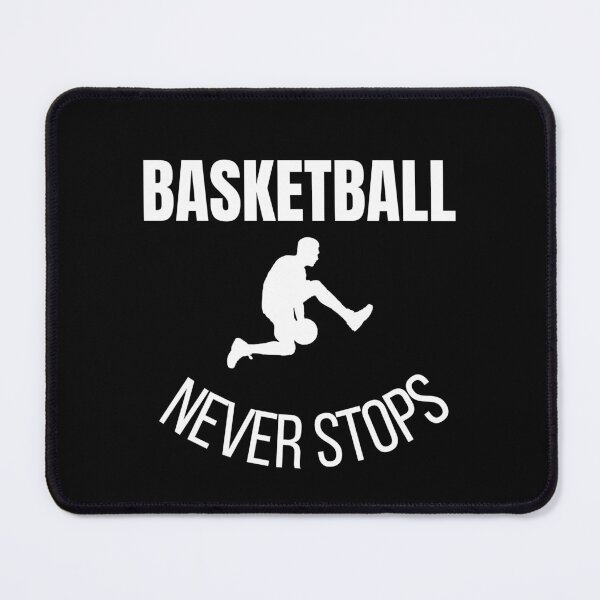 Item preview, basketball never stops designed and sold by travelnerd.