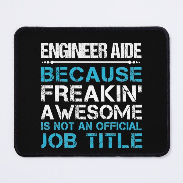 Item preview, Engineer Aide T Shirt - Freaking Awesome Job Gift Item Tee designed and sold by oetate4774.