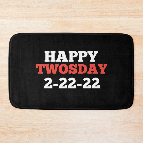 Item preview, Happy Twosday 2-22-22 designed and sold by Andersong.