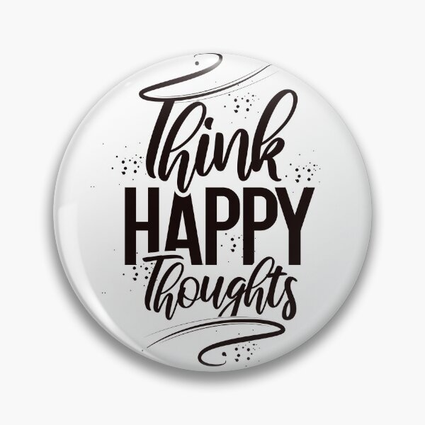 Item preview, think happy thoughts designed and sold by GoldenMovie.