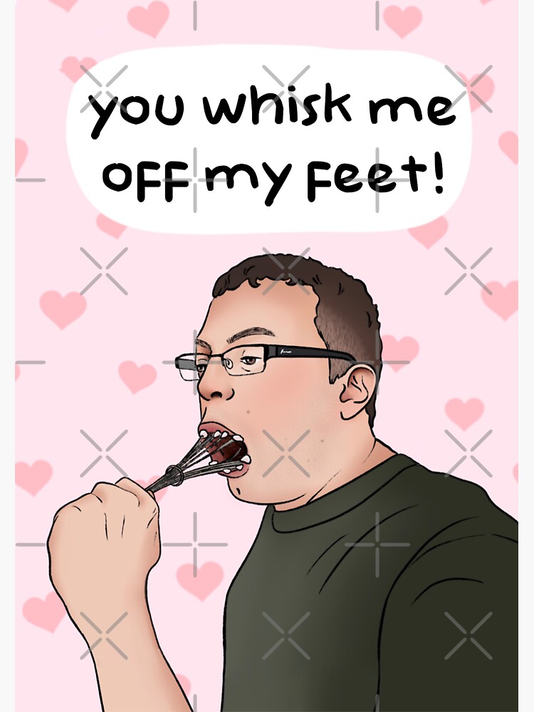 "You whisk me off my feet greeting card." Sticker for Sale by