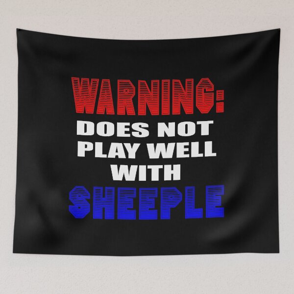 Item preview, Warning: Doesn't Play Well With Sheeple  designed and sold by SouthernDesigns.