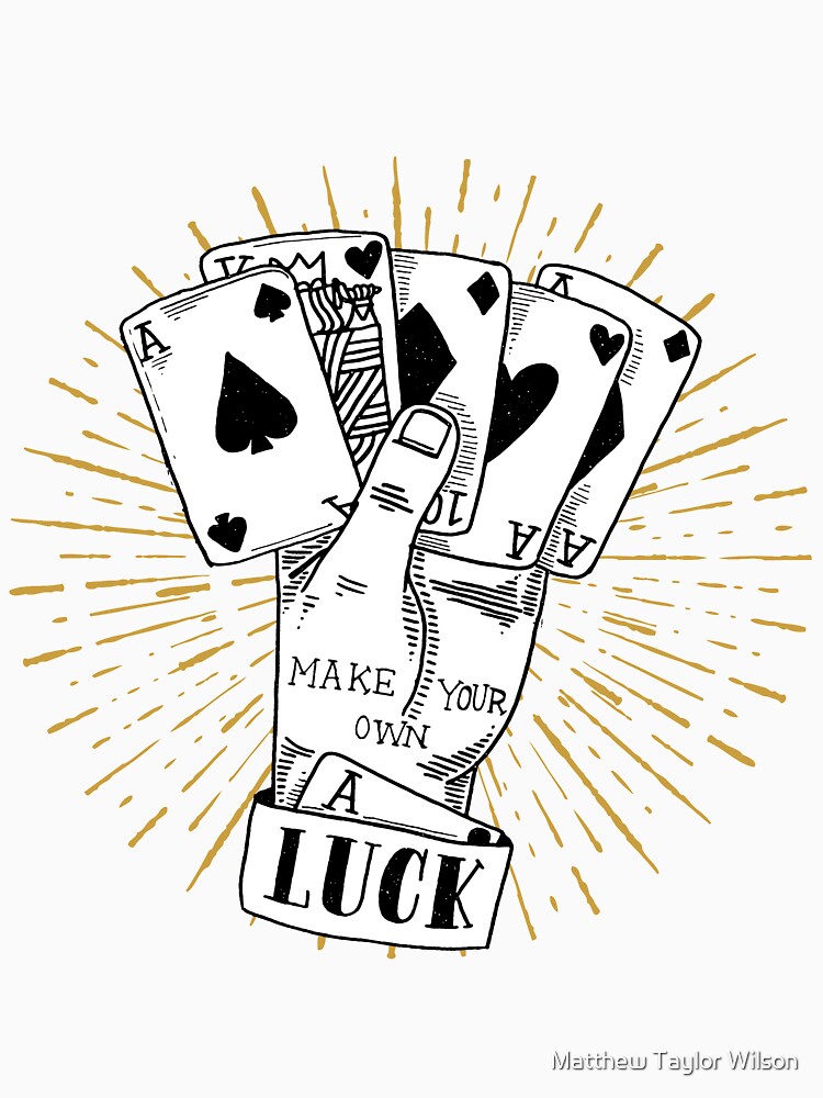 Make luck. Make your own luck тату. Make your own luck кофта. I make my own luck эскиз. Make your own luck на чёрном фоне.