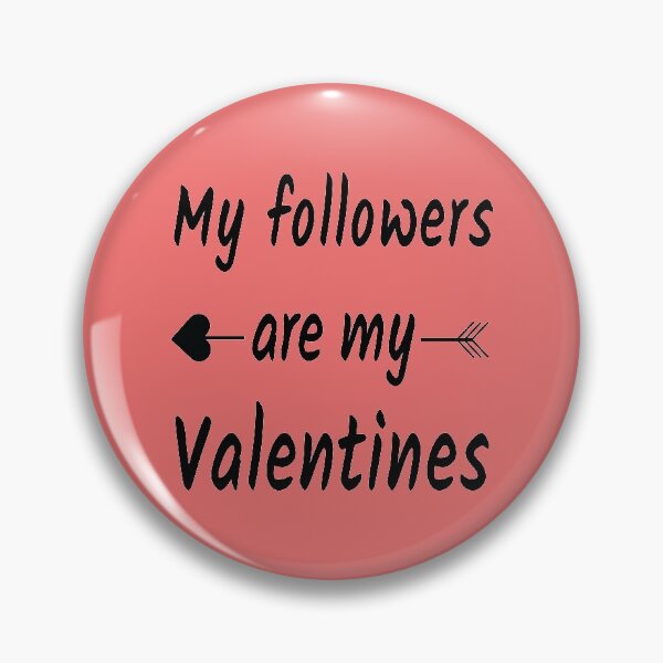 Artikelvorschau, Meine Follower sind meine Valentinsgrüße entworfen und verkauft von koshodesign.