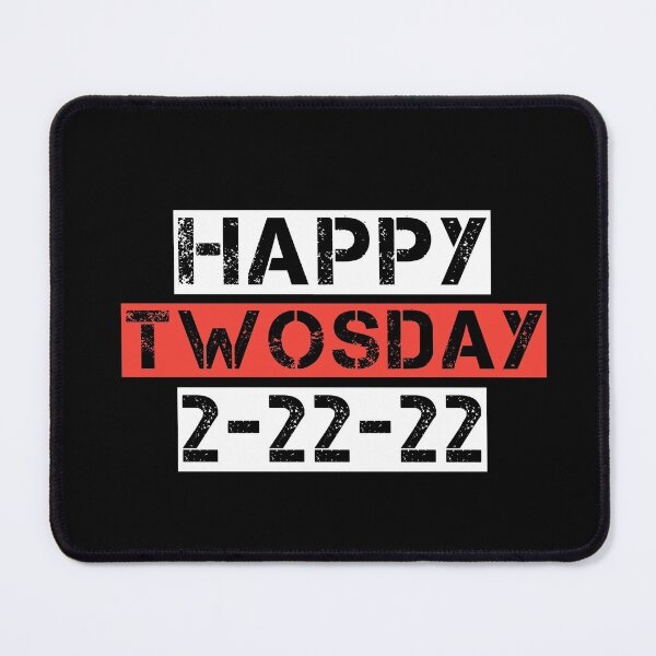 Item preview, Happy Twosday 2-22-22 designed and sold by Andersong.