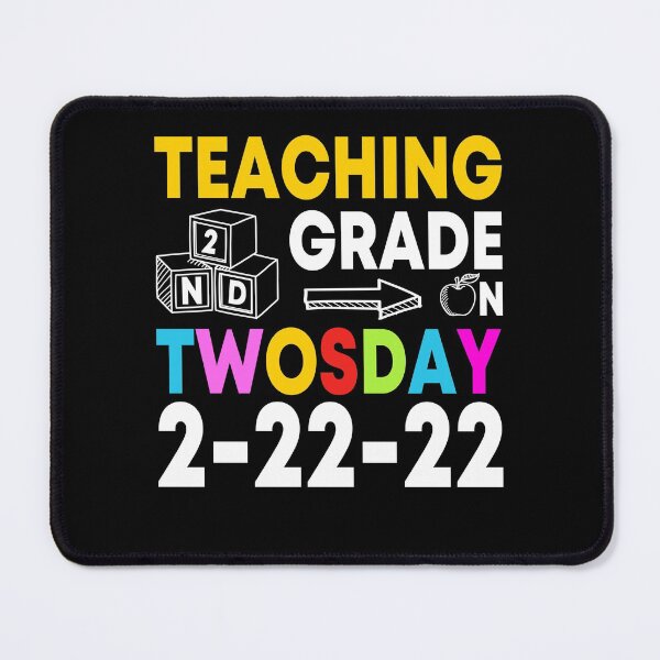 Item preview, Funny Teachers, Teaching 2nd Grade Twosday, February Two's day 2-22-22 Math Teachers. designed and sold by Shozon.