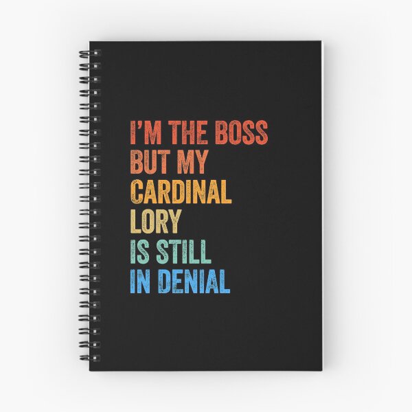 Item preview, I'm Boss But Cardinal Lory Still In Denial  designed and sold by LADistrictGarb.