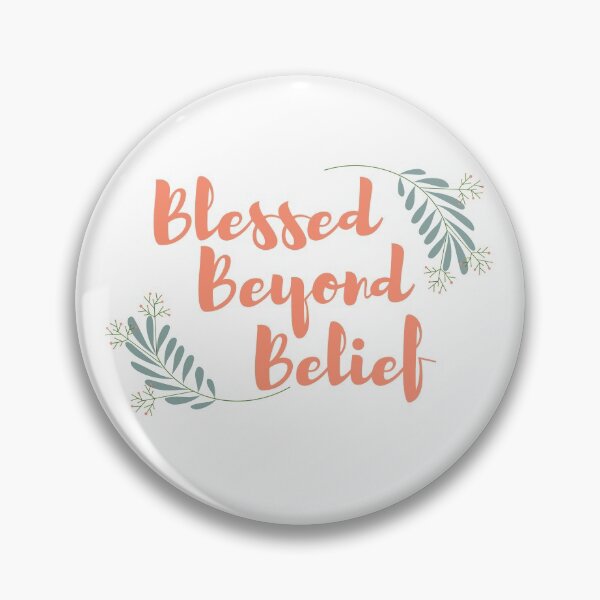Item preview, Blessed Beyond Belief | Christian apparel | Kacie O'Neill  designed and sold by kacieoneill.