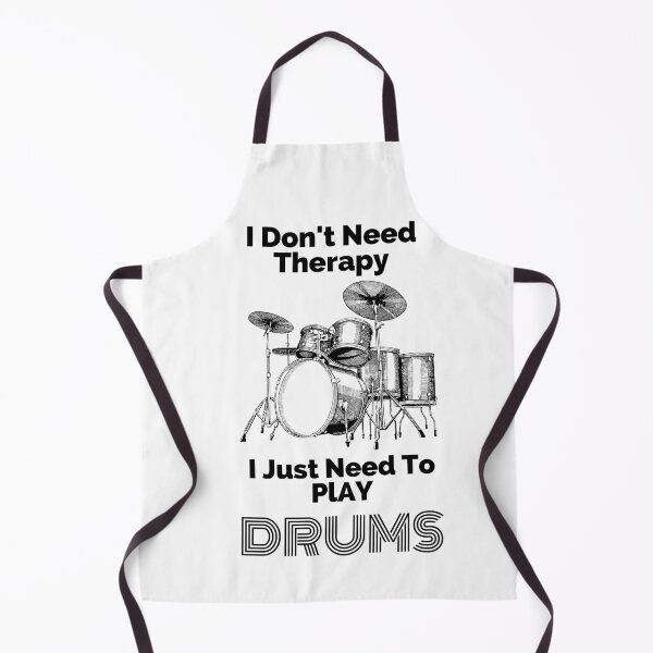 Item preview, I Don't Need Therapy I Just Need To Play Drums designed and sold by greatmar1.