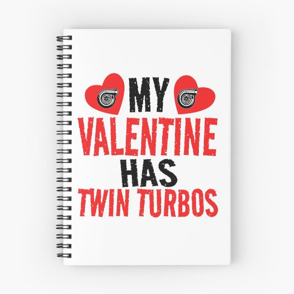 Item preview, My Valentine Has Twin Turbos Heart Love Valentines Day Car Racer Spooling Turbo designed and sold by CarantinedChaos.