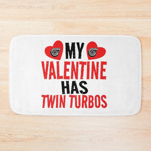 Item preview, My Valentine Has Twin Turbos Heart Love Valentines Day Car Racer Spooling Turbo designed and sold by CarantinedChaos.