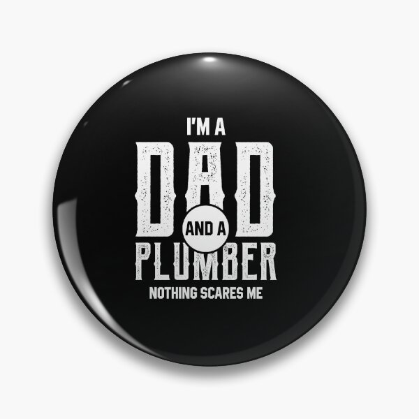 Item preview, I'm A Dad And Plumber - Funny Job designed and sold by DiogoCalheiros.