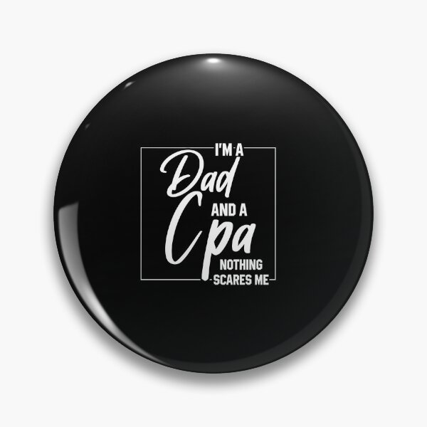 Item preview, I'm A Dad And CPA - Funny Job designed and sold by DiogoCalheiros.