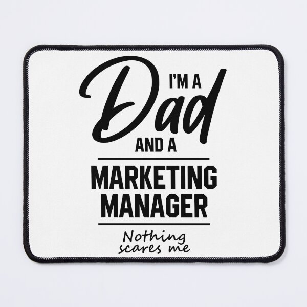 Item preview, I'm A Dad And Marketing Manager - Funny Job designed and sold by DiogoCalheiros.