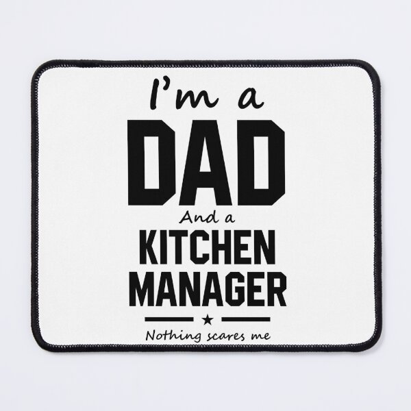 Item preview, I'm A Dad And Kitchen Manager - Funny Job designed and sold by DiogoCalheiros.