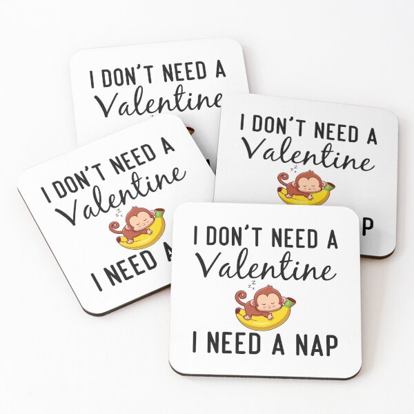 Item preview, Funny Valentines Nap Quote, I Don't Need a Valentine I Need a Nap Design, Cool Valentines Nap designed and sold by Mouadox ★★★★★.