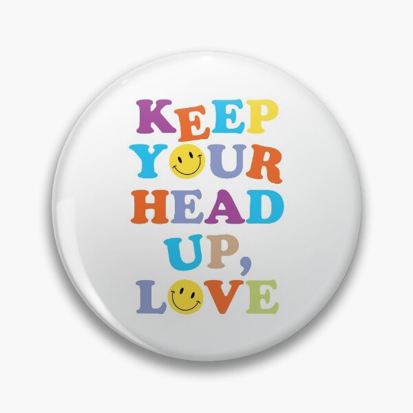 Item preview, KEEP YOUR HEAD UP, LOVE (v. white) designed and sold by HaiLeesDesign.
