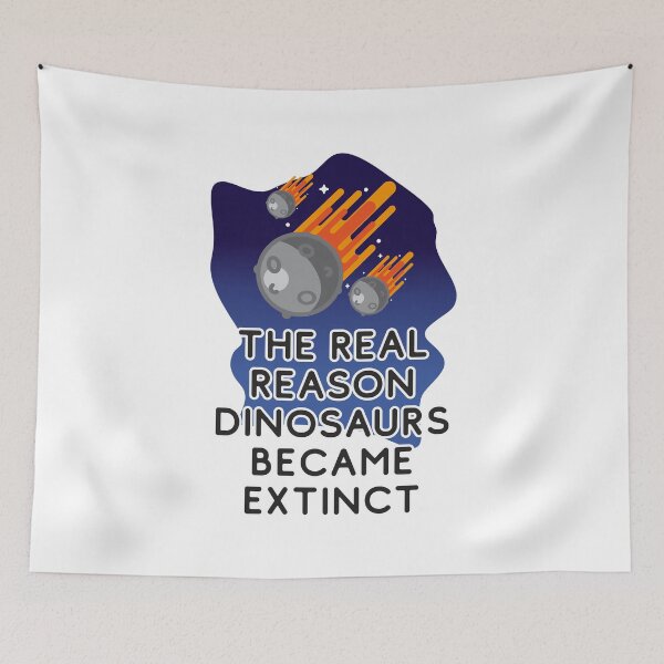 Item preview, The real reason dinosaurs became extinct - Meteors Hurdling Towards Earth To Kill The Dinosaur designed and sold by crazycollective.
