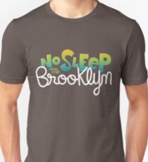 Camiseta unisex No dormir hasta Brooklyn Camiseta