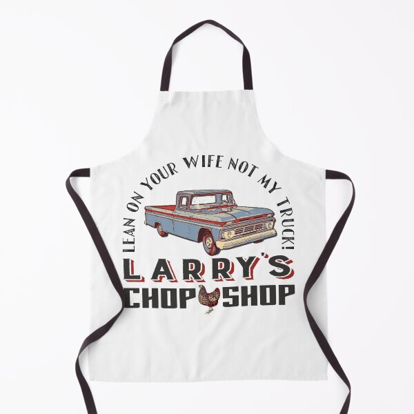 Item preview, Vintage Chevy C10 Truck: Larry's Chop Shop - "Don't Lean on My Truck, Lean on Your Wife" designed and sold by lg whittaker.