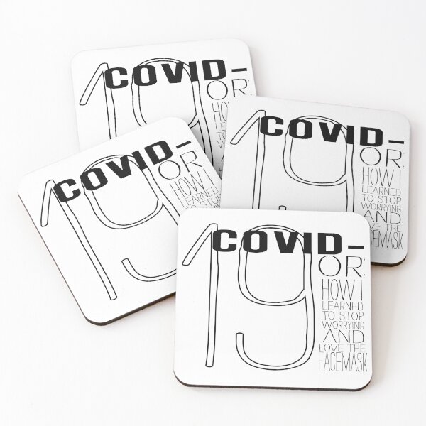 Item preview, Covid-19 OR: How I Learned to Stop Worrying and Love the Facemask designed and sold by Stinky1138.
