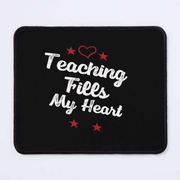 Item preview, Teaching Fills My Heart designed and sold by Mr-tach.